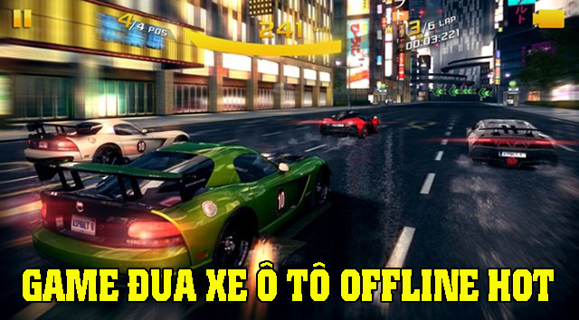 Game đua ô tô offline
